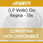 (LP Vinile) Elis Regina - Elis lp vinile di Elis Regina