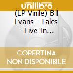 (LP Vinile) Bill Evans - Tales - Live In Copenhagen 1964 vinile