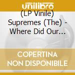 (LP Vinile) Supremes (The) - Where Did Our Love Go? (Black Friday 2022) vinile