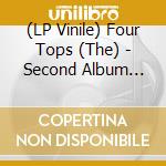 (LP Vinile) Four Tops (The) - Second Album (Black Friday 2022) vinile