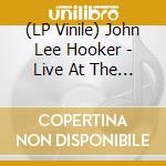 (LP Vinile) John Lee Hooker - Live At The Cafe Au Go-Go (Rsd Black Friday 2023) lp vinile