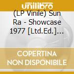 (LP Vinile) Sun Ra - Showcase 1977 [Ltd.Ed.] (2 Lp) (Rsd 2024) vinile