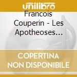 Francois Couperin - Les Apotheoses (Sacd) cd