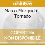 Marco Mezquida - Tornado cd