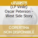 (LP Vinile) Oscar Peterson - West Side Story vinile