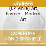 (LP Vinile) Art Farmer - Modern Art vinile