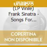 (LP Vinile) Frank Sinatra - Songs For Swingin' Lovers! + 2 Bonus Tracks (Limited Crystal Clear Edition) vinile