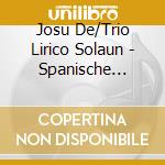 Josu De/Trio Lirico Solaun - Spanische Klavierquartette cd