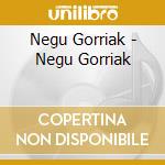 Negu Gorriak - Negu Gorriak cd