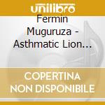 Fermin Muguruza - Asthmatic Lion Sound Systema