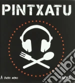 Pintxatu cd