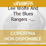 Lee Wolfe And The Blues Rangers - Fireman cd