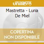 Mastretta - Luna De Miel cd
