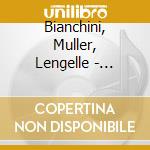 Bianchini, Muller, Lengelle - Pieces De Clavecin En Concerts cd