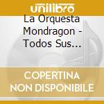 La Orquesta Mondragon - Todos Sus Singles (2 Cd) cd