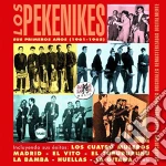 Pekenikes (Los) - Sus Primeros Anos (1961-1965) (2 Cd) cd