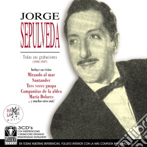 Jorge Sepulveda - Vol.1 Y 2: 1944-1947 (3 Cd) cd musicale di Jorge Sepulveda