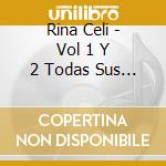 Rina Celi - Vol 1 Y 2 Todas Sus Grabaciones (1940-1948) (3 Cd) cd