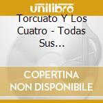 Torcuato Y Los Cuatro - Todas Sus Grabaciones En Discos Philips cd