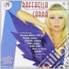 Raffaella Carra' - Todos Su Exitos Grabados En Hispavox (1981-1984) Vol. 2 (2 Cd) cd