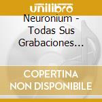 Neuronium - Todas Sus Grabaciones Por cd