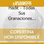 Hadit - Todas Sus Granaciones 1978-1987 (2 Cd) cd