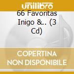 66 Favoritas Inigo &.. (3 Cd) cd