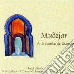 Mudejar - A Las Puertas De Granada cd