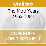 The Mod Years 1965-1969 cd