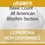 Basie Count - All American Rhythm Section cd musicale di Basie Count
