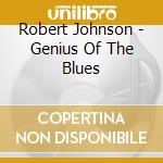 Robert Johnson - Genius Of The Blues cd
