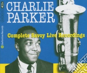 Charlie Parker - The Complete Savoy Live Recordings (4 Cd) cd musicale di Charlie Parker