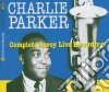 Charlie Parker - The Complete Savoy Live Recordings (4 Cd) cd