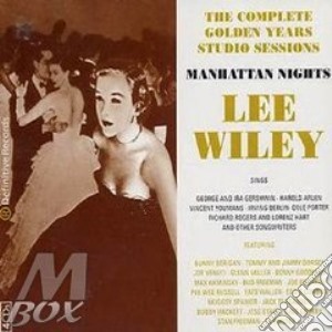 Manhattan Nights cd musicale di LEE WILEY (4 CD)