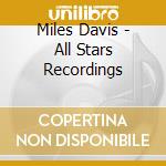 Miles Davis - All Stars Recordings cd