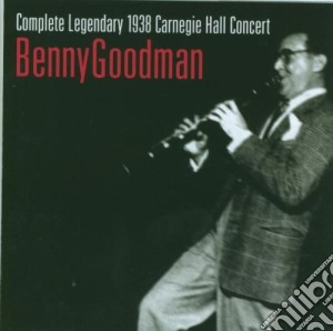 Complete Legendary 1938 Carnegie H. cd musicale di Benny Goodman