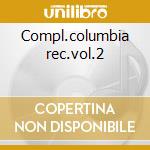 Compl.columbia rec.vol.2 cd musicale di Mildred bailey (4 cd