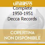 Complete 1950-1951 Decca Records cd musicale di ARMSTRONG LOUIS