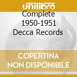 Complete 1950-1951 Decca Records cd