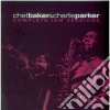 Chet Baker / Charlie Parker - Complete Jam Sessions cd