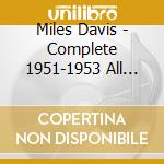 Miles Davis - Complete 1951-1953 All Stars Studio Recordings (2 Cd) cd musicale di DAVIS MILES