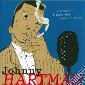 Johnny Hartman - You Came A Long Way From St. Louis cd musicale di Johnny Hartman