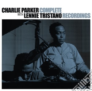 Parker Charlie, Tristano Lennie - Complete Recordings cd musicale di Tris Parker charlie