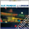 J.J. Johnson - Blue Trombone cd