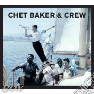 Chet Baker - Chet Baker & Crew cd musicale di Chet Baker