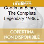 Goodman Benny - The Complete Legendary 1938 Carnegie Hall Concert (2 Cd) cd musicale di Benny Goodman