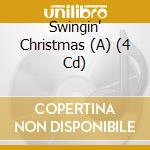 Swingin' Christmas (A) (4 Cd) cd