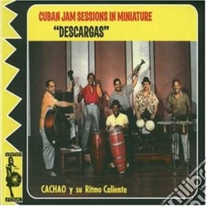 Cachao Descargas - The Havana Sessions cd musicale di DESCARGAS CACHAO