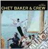 Baker Chet - Chet Baker & Crew cd