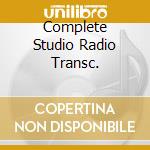 Complete Studio Radio Transc. cd musicale di JAMES / SINATRA